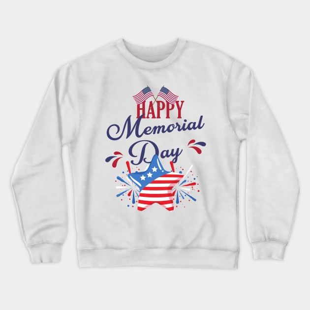 Happy Memorial Day, May 29 Crewneck Sweatshirt by FineArtMaster